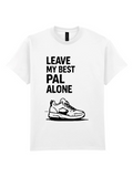 My Best Pal Alone White T-Shirt